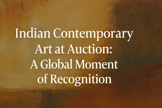 Indian Contemporary Art at Auction: A Global Moment of Recognition
